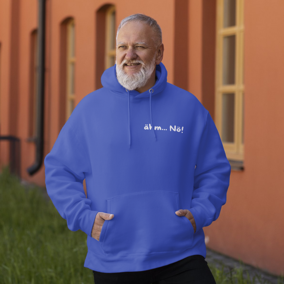 ähm...Nö! Hoodie